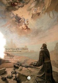 Cover image for Sacred Views of Saint Francis: The Sacro Monte di Orta