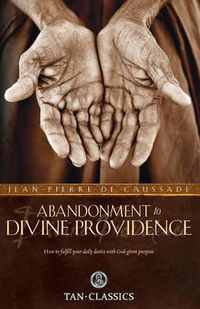 Cover image for Abandonment to Divine Providence