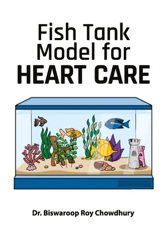 Cover image for Fish Tank Model for Heart Care