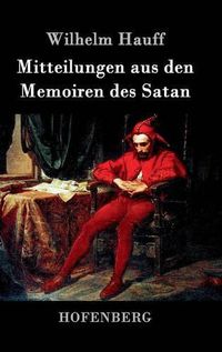 Cover image for Mitteilungen aus den Memoiren des Satan