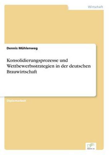 Cover image for Konsolidierungsprozesse und Wettbewerbsstrategien in der deutschen Brauwirtschaft