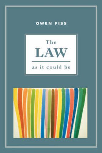 Cover image for The Law as it Could Be