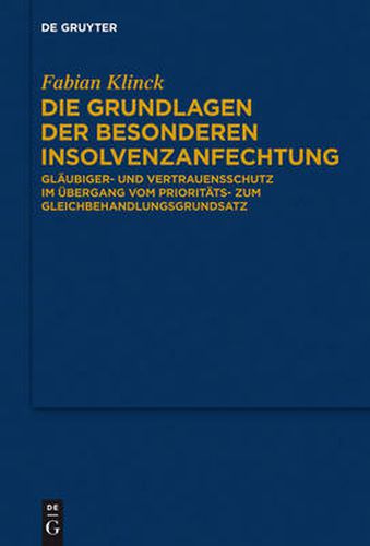 Cover image for Die Grundlagen der besonderen Insolvenzanfechtung