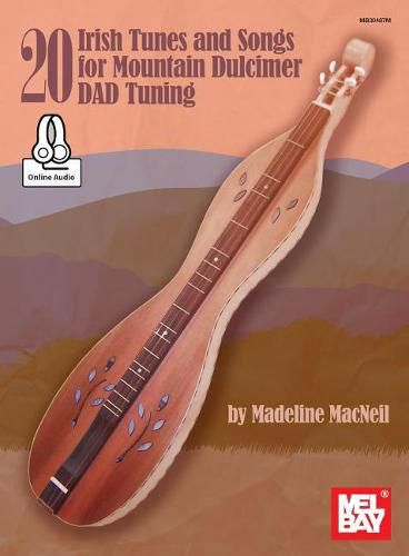 Cover image for 20 Irish Tunes and Songs: For Mountain Dulcimer Dad Tuning