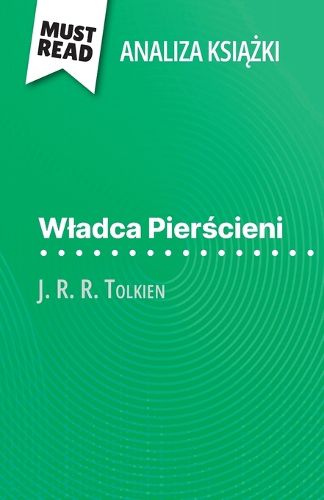 Cover image for Wladca Pierścieni książka J. R. R. Tolkien (Analiza książki)