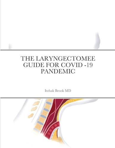 Cover image for The Laryngectomee Guide for Covid -19 Pandemic