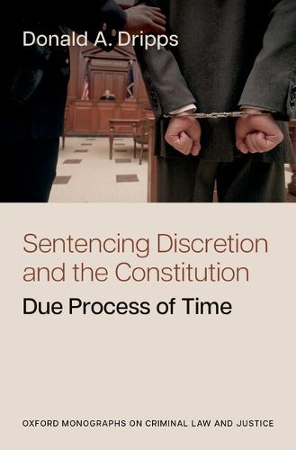Cover image for Sentencing Discretion and the Constitution