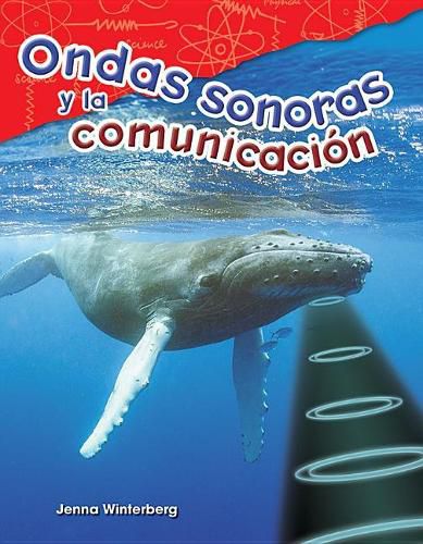 Cover image for Ondas sonoras y la comunicacion (Sound Waves and Communication)