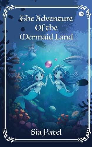 Cover image for The Adventure Of The Mermaid Land