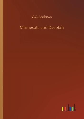 Cover image for Minnesota and Dacotah