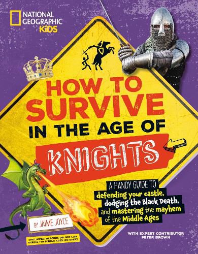 Cover image for How to Survive in the Age of Knights