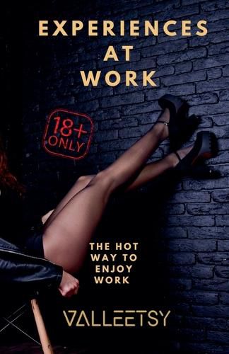 Cover image for Experiences at work - The hot way to Enjoy Work