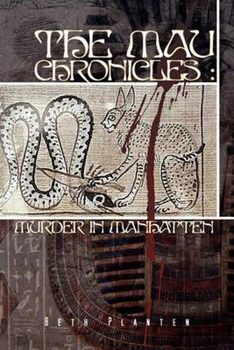 Cover image for The Mau Chronicles: Murder in Manhatten: Murder in Manhatten