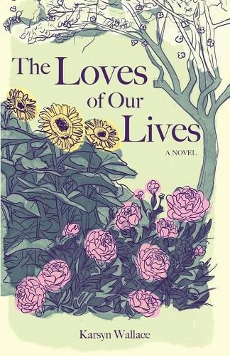 Cover image for The Loves of Our Lives