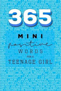 Cover image for 365 Positive Words for a Teenage Girl Mini Edition: Blue