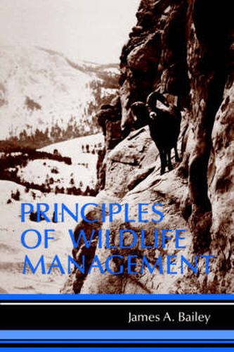 Principles of Wild Life Management