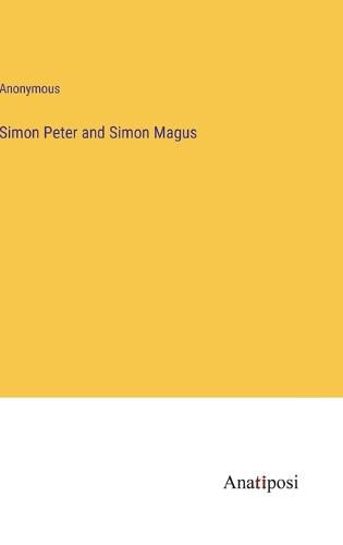 Simon Peter and Simon Magus