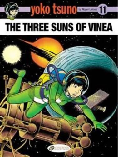 Cover image for Yoko Tsuno Vol. 11: The Three Suns of Vinea