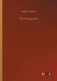 Cover image for The Prospector