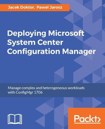 Cover image for Deploying Microsoft System Center Configuration Manager