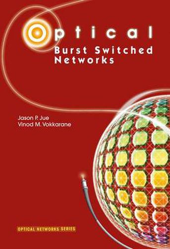 Cover image for Optical Burst Switched Networks