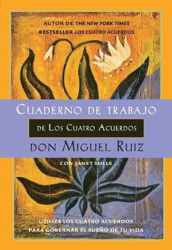 Cover image for Cuaderno de trabajo de los cuatro acuerdos