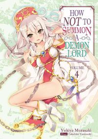 Cover image for How NOT to Summon a Demon Lord: Volume 4