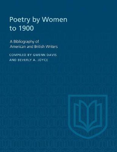 Cover image for Poetry By Women to 1900: A Bibliography of American and British Writers