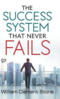 Cover image for The Success System that Never Fails