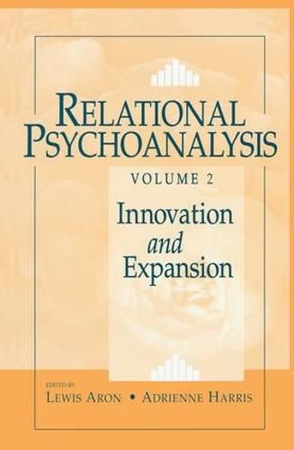 Cover image for Relational Psychoanalysis: Volume II Innovation and Expansion