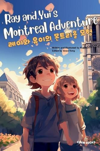 Cover image for Ray and Yui's Montreal Adventure (레이와 유이의 몬트리올 모험)