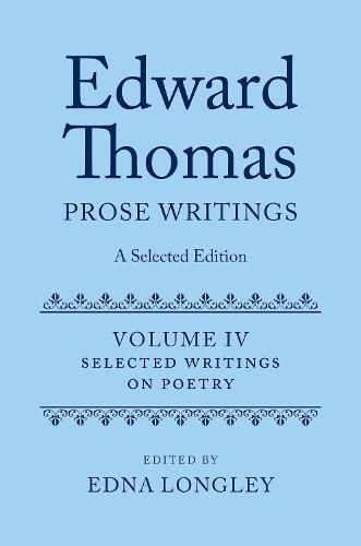 Cover image for Edward Thomas: Prose Writings: A Selected Edition