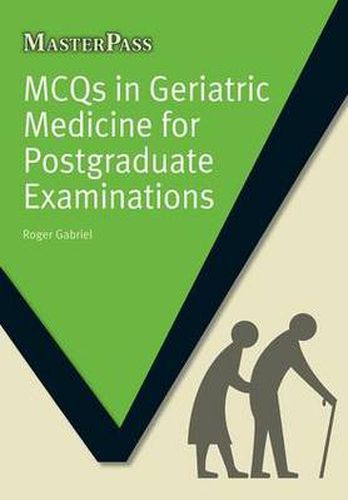 Cover image for MCQs in Geriatric Medicine for Postgraduate Examinations