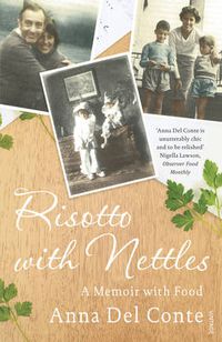 Cover image for Risotto With Nettles: A Memoir with Food