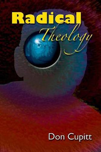 Cover image for Radical Theology: Selected Essays