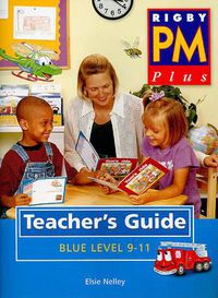 Cover image for PM Plus Blue Level 9-11 Teacher's Guide