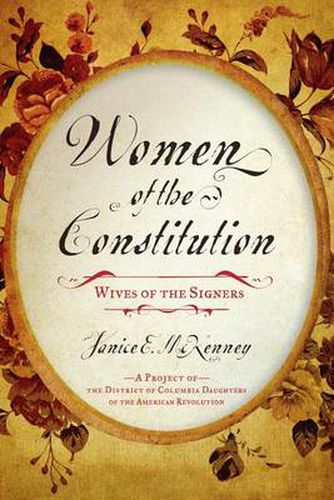 Cover image for Women of the Constitution: Wives of the Signers