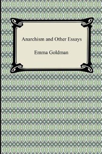 Cover image for Anarchism and Other Essays