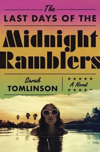 Cover image for The Last Days of the Midnight Ramblers