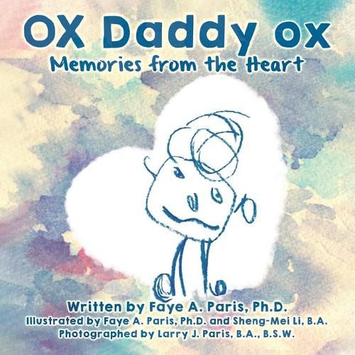 Cover image for OX Daddy ox: Memories from the Heart