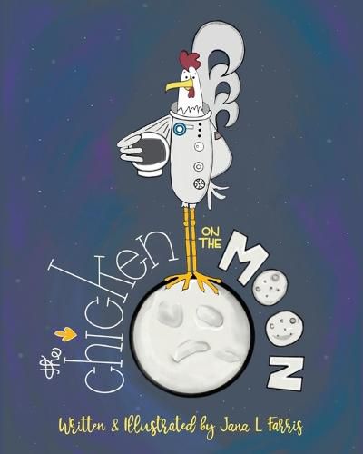 Cover image for The Chicken on the Moon