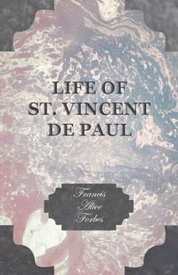 Cover image for Life of St. Vincent de Paul