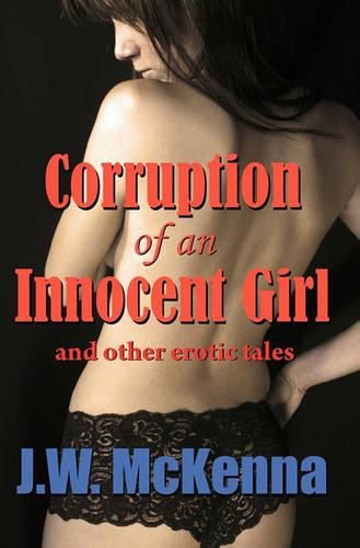 Cover image for Corruption of an Innocent Girl