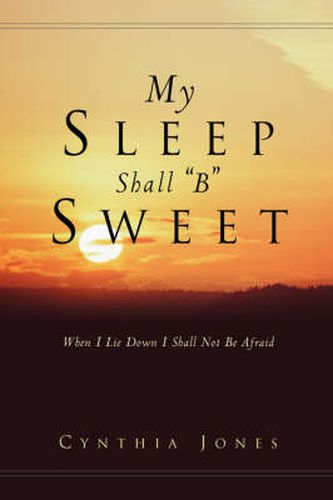 Cover image for My Sleep Shall B Sweet