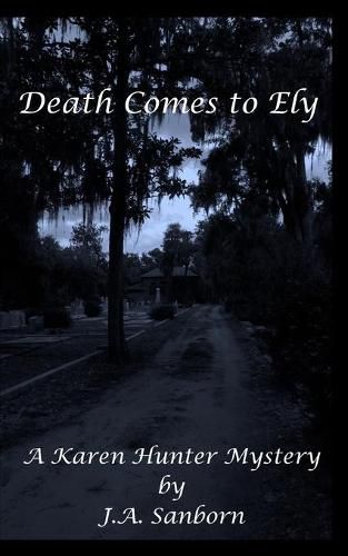 Cover image for Death Comes to Ely