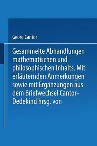 Gesammelte Abhandlungen: Mathematischen Und Philosophischen Inhalts