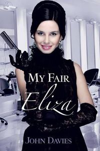 Cover image for My Fair Eliza