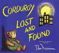 Cover image for Corduroy Lost and Found