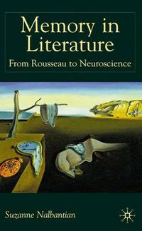 Cover image for Memory in Literature: From Rousseau to Neuroscience