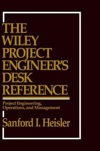Cover image for The Wiley Project Engineer's Desk Reference